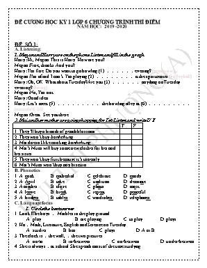 Đề cương học kỳ 1 Lớp môn Tiếng Anh 6 (Chương trình thí điểm) - Năm học 2019-2020 - Bùi Thị Phượng